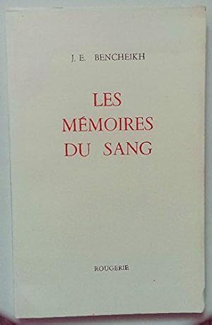 Image du vendeur pour Les Mmoires du sang mis en vente par JLG_livres anciens et modernes