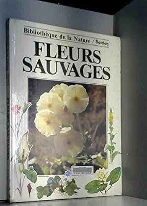 Imagen del vendedor de Fleurs Sauvages Bib.Nat. a la venta por JLG_livres anciens et modernes