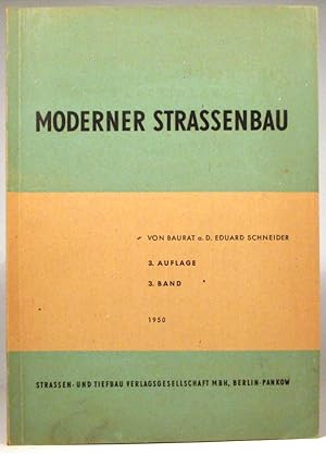 Moderner Straßenbau (3. Band).