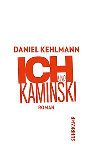 Bild des Verkufers fr Ich und Kaminski : Roman. Suhrkamp Taschenbuch ; 3653 zum Verkauf von Antiquariat Buchhandel Daniel Viertel