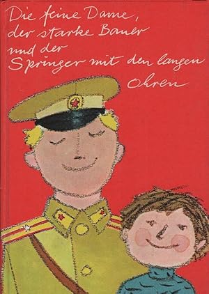 Bild des Verkufers fr Die feine Dame, der starke Bauer und der Springer mit den langen Ohren : Geschichten. hrsg. von Reimar Dnhardt zum Verkauf von Schrmann und Kiewning GbR