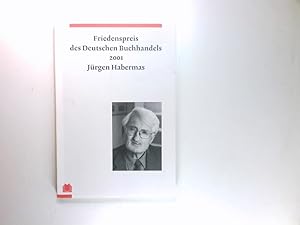 Bild des Verkufers fr Friedenspreis des deutschen Buchhandels 2001. Jrgen Habermas zum Verkauf von Antiquariat Buchhandel Daniel Viertel