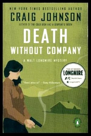 Imagen del vendedor de DEATH WITHOUT COMPANY - A Walt Longmire Mystery a la venta por W. Fraser Sandercombe