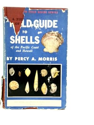 Seller image for A Field Guide to Shells for sale by World of Rare Books