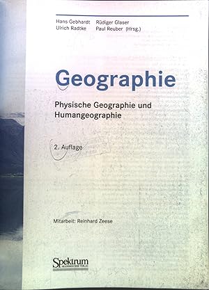 Seller image for Geographie : Physische Geographie und Humangeographie. for sale by books4less (Versandantiquariat Petra Gros GmbH & Co. KG)