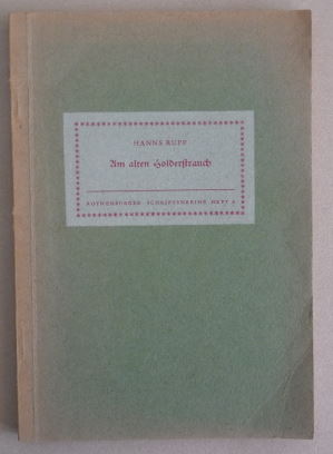 Imagen del vendedor de Am alten Holderstrauch; Erzhlungen; Rothenburger Schriftenreihe Heft 4 a la venta por Elops e.V. Offene Hnde