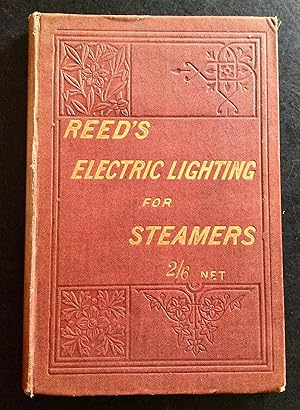 REED'S ELECTRIC LIGHTING FOR STEAMERS AND ITS MANAGEMENT