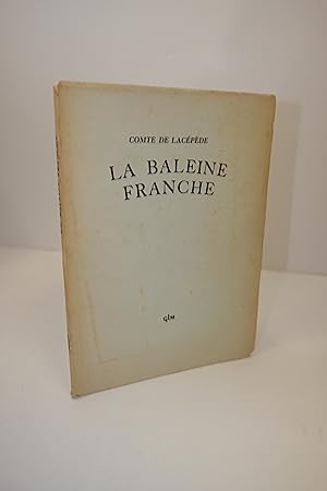 Imagen del vendedor de La baleine franche a la venta por Librairie du Levant