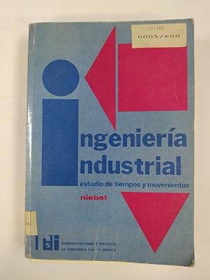 Imagen del vendedor de INGENIERA INDUSTRIAL. ESTUDIO DE TIEMPOS Y MOVIMIENTOS. a la venta por TraperaDeKlaus