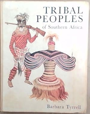 Imagen del vendedor de Tribal peoples of Southern Africa a la venta por Chapter 1