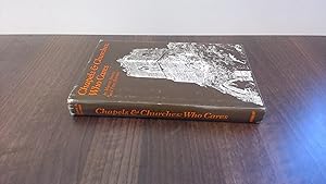 Bild des Verkufers fr Chapels and Churches: Who Cares? (Signed) zum Verkauf von BoundlessBookstore
