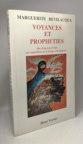 Seller image for Voyances et prophties : des portes de l'enfer aux apparitions de la vierge  Medjugorje for sale by crealivres
