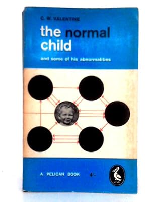 Bild des Verkufers fr The Normal Child zum Verkauf von World of Rare Books