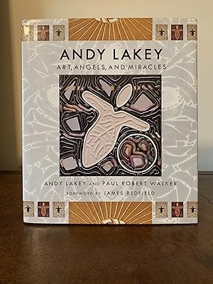 Seller image for Andy Lakey: Art, Angels, and Miracles [FIRST EDITION, FIRST PRINTING] for sale by Vero Beach Books