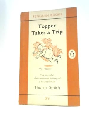 Seller image for Topper Takes a Trip for sale by World of Rare Books