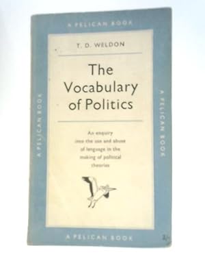 Imagen del vendedor de The Vocabulary of Politics a la venta por World of Rare Books