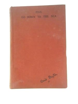 Seller image for Five Go Down To The Sea for sale by World of Rare Books