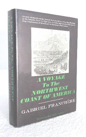 Bild des Verkufers fr A Voyage to the Northwest Coast of America zum Verkauf von Structure, Verses, Agency  Books