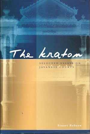 Bild des Verkufers fr The Kraton. Selected Essays on Javanese Courts. zum Verkauf von Asia Bookroom ANZAAB/ILAB