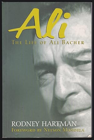 Ali: The Life of Ali Bacher (Signed)