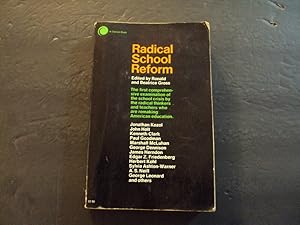 Seller image for Radical School Reform sc Ronald,Beatrice Gross 1971 1st Ed Simon,Schuster for sale by Joseph M Zunno