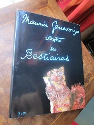 Seller image for Maurice Genevoix illustre ses bestiaires (ENVOI) for sale by Magnus