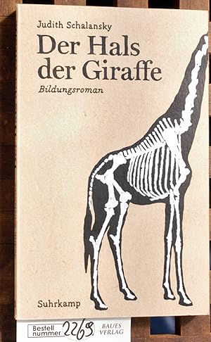 Der Hals der Giraffe : Bildungsroman