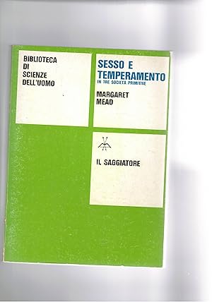 Image du vendeur pour Sesso e temperamento in tre societ primitive. mis en vente par Libreria Gull