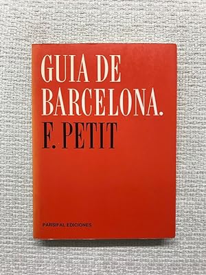 Image du vendeur pour Guia de Barcelona mis en vente par Campbell Llibres