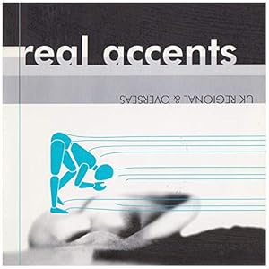 Bild des Verkufers fr Real Accents: UK Regional and Overseas (2 CD set) zum Verkauf von WeBuyBooks