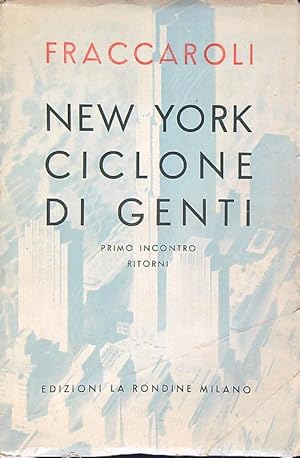 Seller image for New york ciclone di genti for sale by Librodifaccia