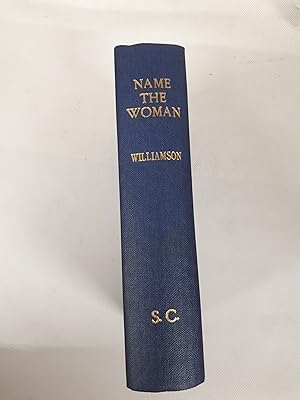Bild des Verkufers fr Name The Woman zum Verkauf von Cambridge Rare Books