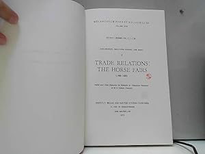 Bild des Verkufers fr Sino-Mongol Relations During the Ming, III. Trade Relations: the Horse Fairs zum Verkauf von JLG_livres anciens et modernes
