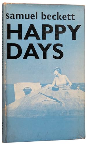 Image du vendeur pour Happy Days: A Play in Two Acts. mis en vente par Shapero Rare Books