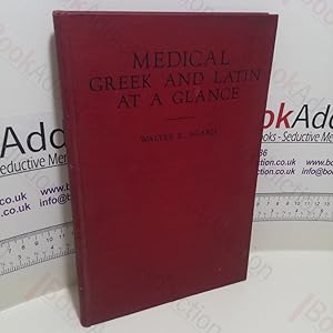 Image du vendeur pour Medical Greek and Latin at a Glance mis en vente par BookAddiction (ibooknet member)