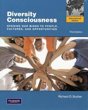 Seller image for Diversity Consciousness: Opening our Minds to People, Cultures and Opportunities: International Edition for sale by WeBuyBooks