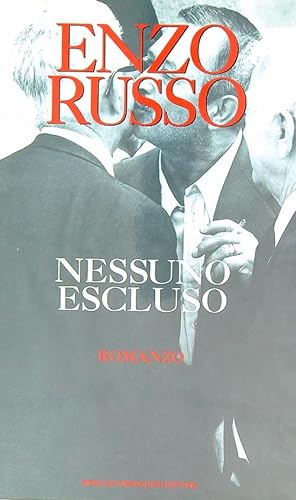 Bild des Verkufers fr Nessuno escluso zum Verkauf von Librodifaccia