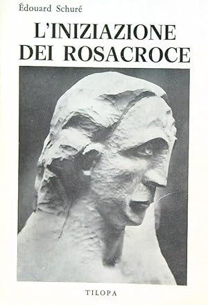 Bild des Verkufers fr L' iniziazione dei Rosacroce zum Verkauf von Librodifaccia