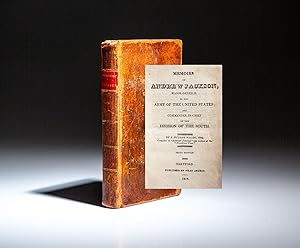 Seller image for Memoirs Of Andrew Jackson; Major-General In The Army Of The United States; And Commander-In-Chief Of The Division Of The South for sale by The First Edition Rare Books, LLC