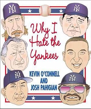 Imagen del vendedor de Why I Hate the Yankees a la venta por Smartbuy