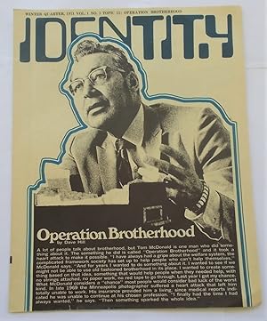 Seller image for Identity (1971 - Vol. 1 No. 3 Winter Quarter - Part 1 of 7 Parts) - Topic 15: OPERATION BROTHERHOOD for sale by Bloomsbury Books