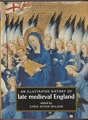 Bild des Verkufers fr An Illustrated History of Late Medieval England zum Verkauf von The Glass Key