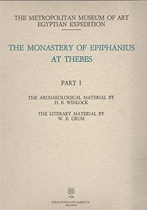 Imagen del vendedor de The Monastery of Epiphanius at Thebes. Parte I: Archaeol.Material by Winlock. Literary Material by Crum a la venta por Libreria Studio Bosazzi