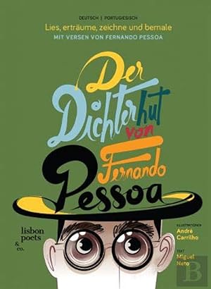 Seller image for der dichterhut von Fernando Pessoa/O chapeu de poeta de Fernando Pessoa for sale by Imosver