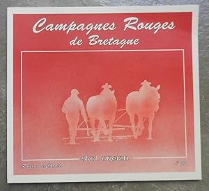 Bild des Verkufers fr Campagnes rouges de Bretagne. zum Verkauf von Librairie les mains dans les poches