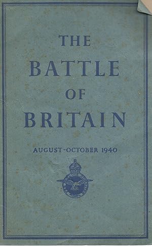 The Battle of Britain August - October 1940