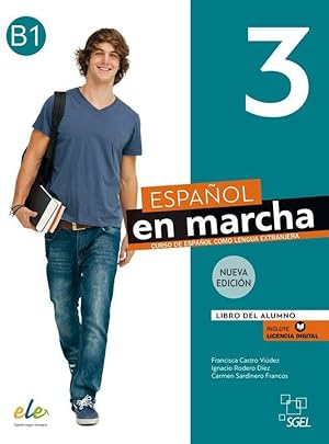 Imagen del vendedor de Espaol en marcha 3 - Nueva edicin, mit 1 Buch, mit 1 Beilage a la venta por moluna