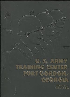 U.S. Army Training Center Fort Gordon, GA Company A, 2nd Bn. 1st Regt.
