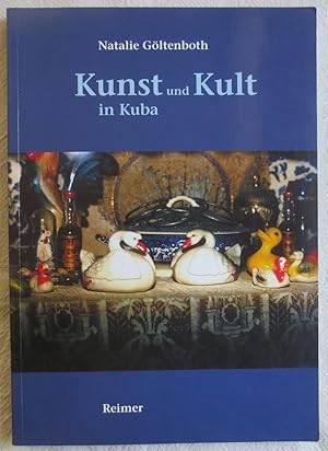 Kunst und Kult in Kuba