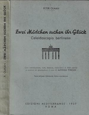 Bild des Verkufers fr Zwei Madchen suchen ilh Gluck Caleidoscopio berlinese zum Verkauf von Biblioteca di Babele